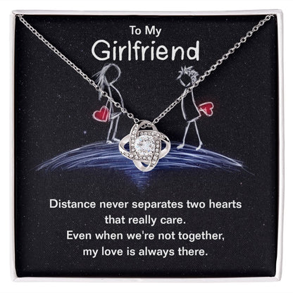 Love Knot Necklace - To My Girlfriend - Distance Never Separates